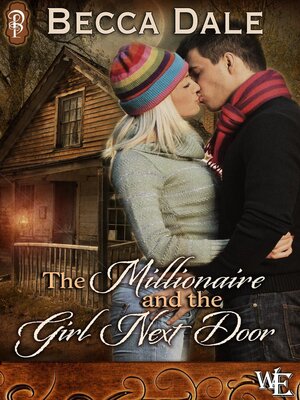 cover image of The Millionaire and the Girl Next Door
